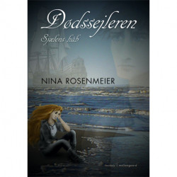 Dødssejleren: Sjælens håb