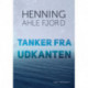 Tanker fra udkanten