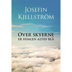 Over skyerne er himlen altid blå