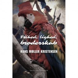 Frihed, lighed, broderskab