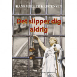 Det slipper dig aldrig