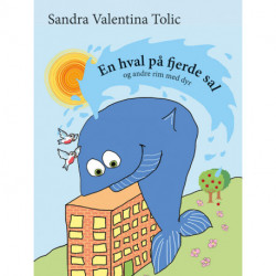 En hval på fjerde sal: og andre rim med dyr