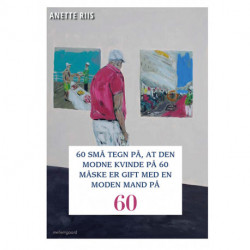 60 små tegn på, at den modne kvinde på 60 måske er gift med en moden mand