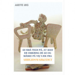 60 små tegn på, at man er omkring de 60 og måske på vej væk fra arbejdsmarkedet