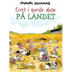 Livet i gamle dage - På landet