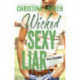 Wicked Sexy Liar: Wild Seasons 4