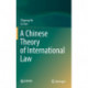 A Chinese Theory of International Law