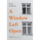 A Window Left Open