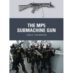 The MP5 Submachine Gun