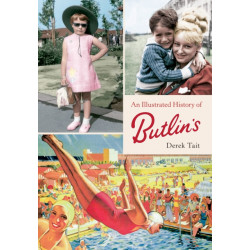 An Illustrated History of Butlins
