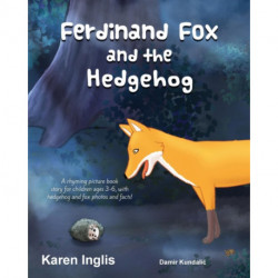 Ferdinand Fox and the Hedgehog