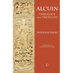 Alcuin: Theology and Thought