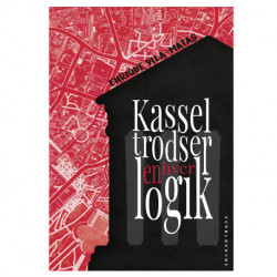 Kassel trodser enhver logik