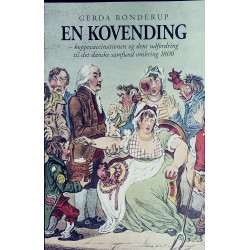 En kovending: koppevaccinationen og dens udfordring til det danske samfund omkring 1800