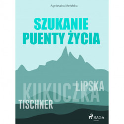 Szukanie puenty życia