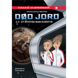 Død jord 1-3: Et mystisk rum-eventyr