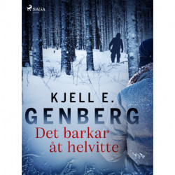 Det barkar åt helvitte
