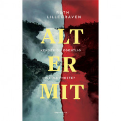 Alt er mit: Kender du egentlig dine nærmeste?