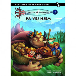 Jagten på sværdet 7: På vej hjem
