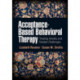 Acceptance-Based Behavioral Therapy: Treating Anxiety and Related Challenges