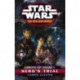 Star Wars: The New Jedi Order - Agents Of Chaos Hero's Trial