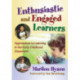 Enthusiastic and Engaged Learners: Approaches to Learning in the Early Childhood Classroom