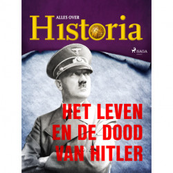 Het leven en de dood van Hitler