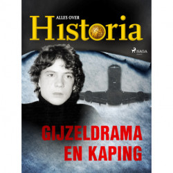 Gijzeldrama en kaping