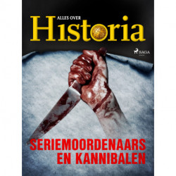 Seriemoordenaars en kannibalen