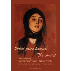 What price honour? - The convict: Two novellas