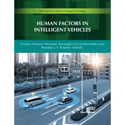 Human Factors in Intelligent Vehicles