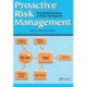 Proactive Risk Management: Controlling Uncertainty in Product Development