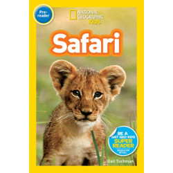 National Geographic Kids Readers: Safari
