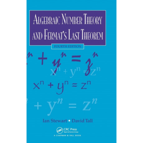 Algebraic Number Theory and Fermat's Last Theorem
