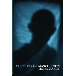Cultures of Masculinity