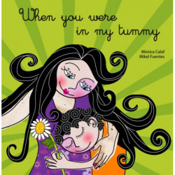 When You Were in My Tummy