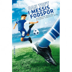 I Messis fodspor: Drengen med det gyldne venstre ben