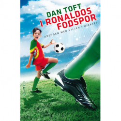 I Ronaldos fodspor: Drengen med viljen i hjertet