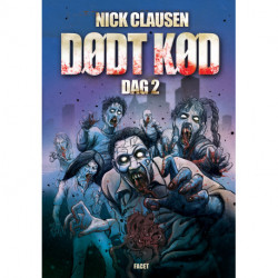 Dødt kød – Dag 2