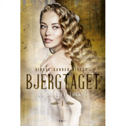 Bjergtaget 1 – Og de blev lokket