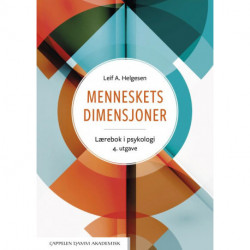 Menneskets dimensjoner : lærebok i psykologi