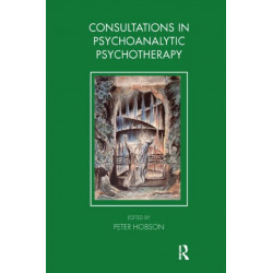 Consultations in Dynamic Psychotherapy
