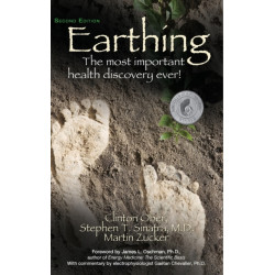 Earthing (2nd Edition): The Most Important Health Discovery Ever!