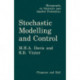 Stochastic Modelling and Control