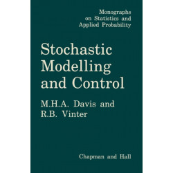 Stochastic Modelling and Control