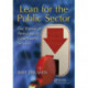 Lean for the Public Sector: The Pursuit of Perfection in Government Services