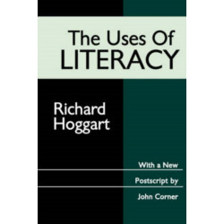 The Uses of Literacy