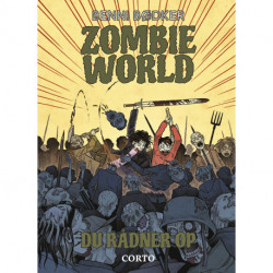 Zombie World 4: Du rådner op
