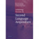 Achieving Success in Second Language Acquisition