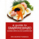 a guide to Smørrebrød: Danish Open-faced Sandwiches
